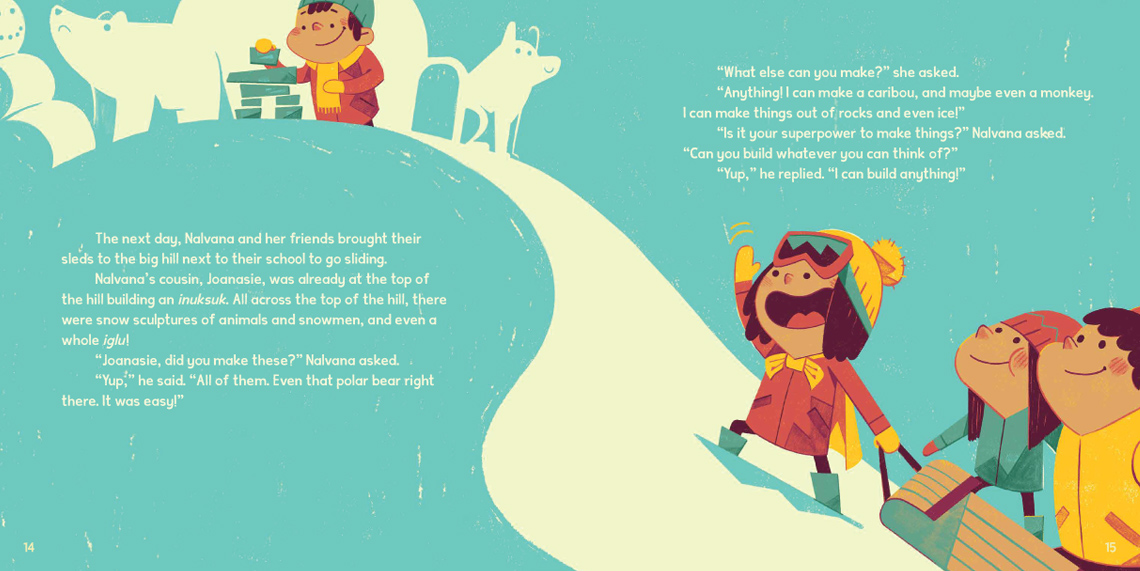 At the top of a snow hill, a child builds an inuksuk, sculptures of animals, and a snowman. At the bottom, children pull up a sled.