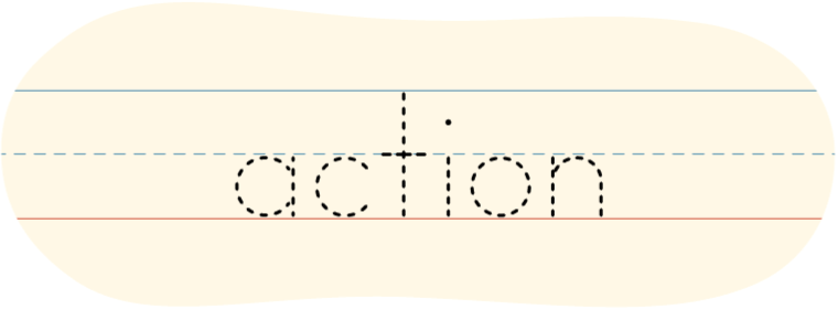 A red dot tracing the printed letters that form the word "action."
