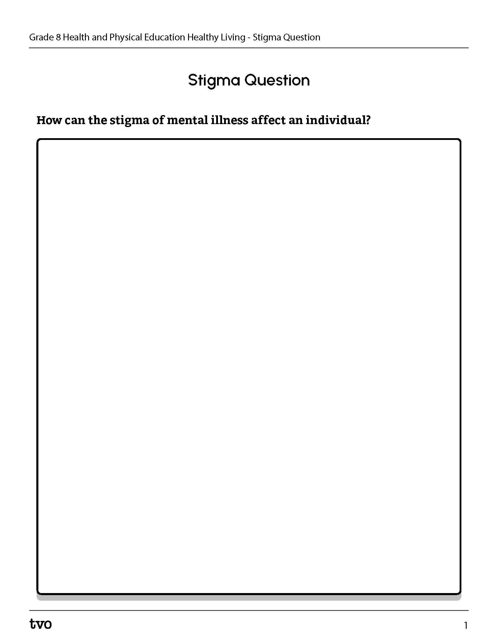 Stigma Question
