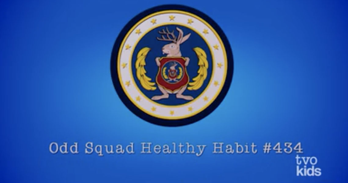 An introductory video still from the Odd Squad PSA. Text reads: Odd Squad “Healthy Habit #434.”