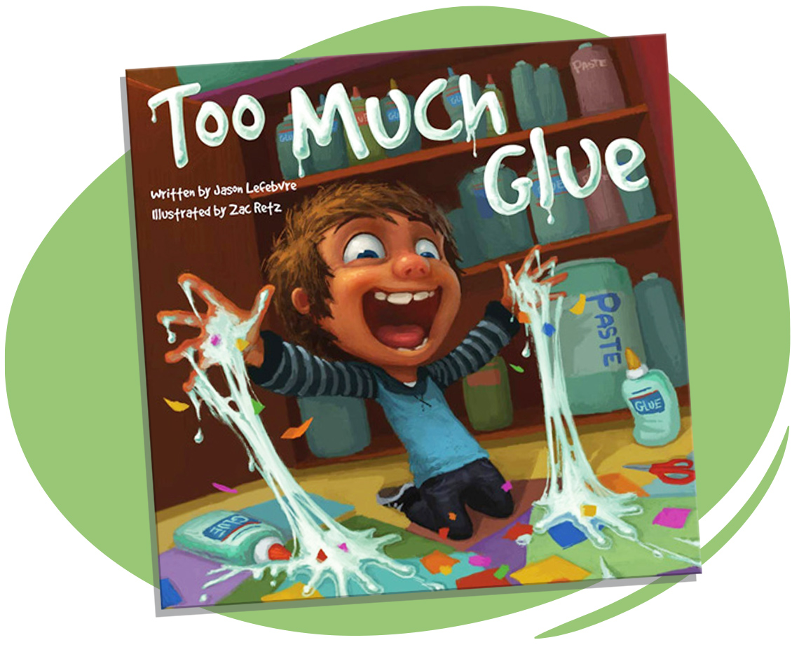 “Too Much Glue” Book Cover