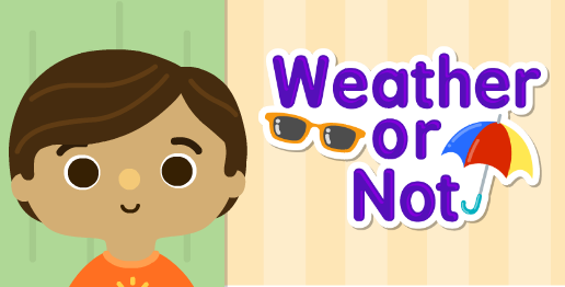 Weather or Not