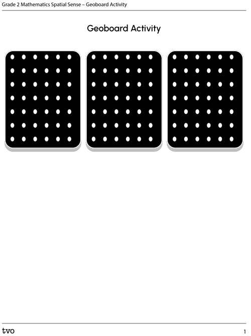 Grade 2 Mathematics Spatial Sense – Geoboard Activity
