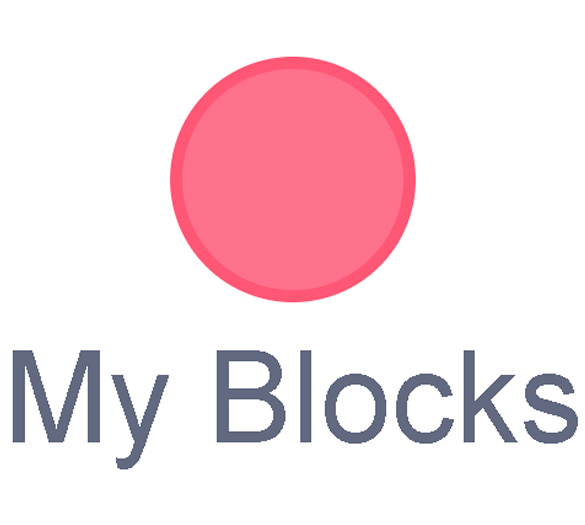 A round dot labelled ‘My Blocks’.