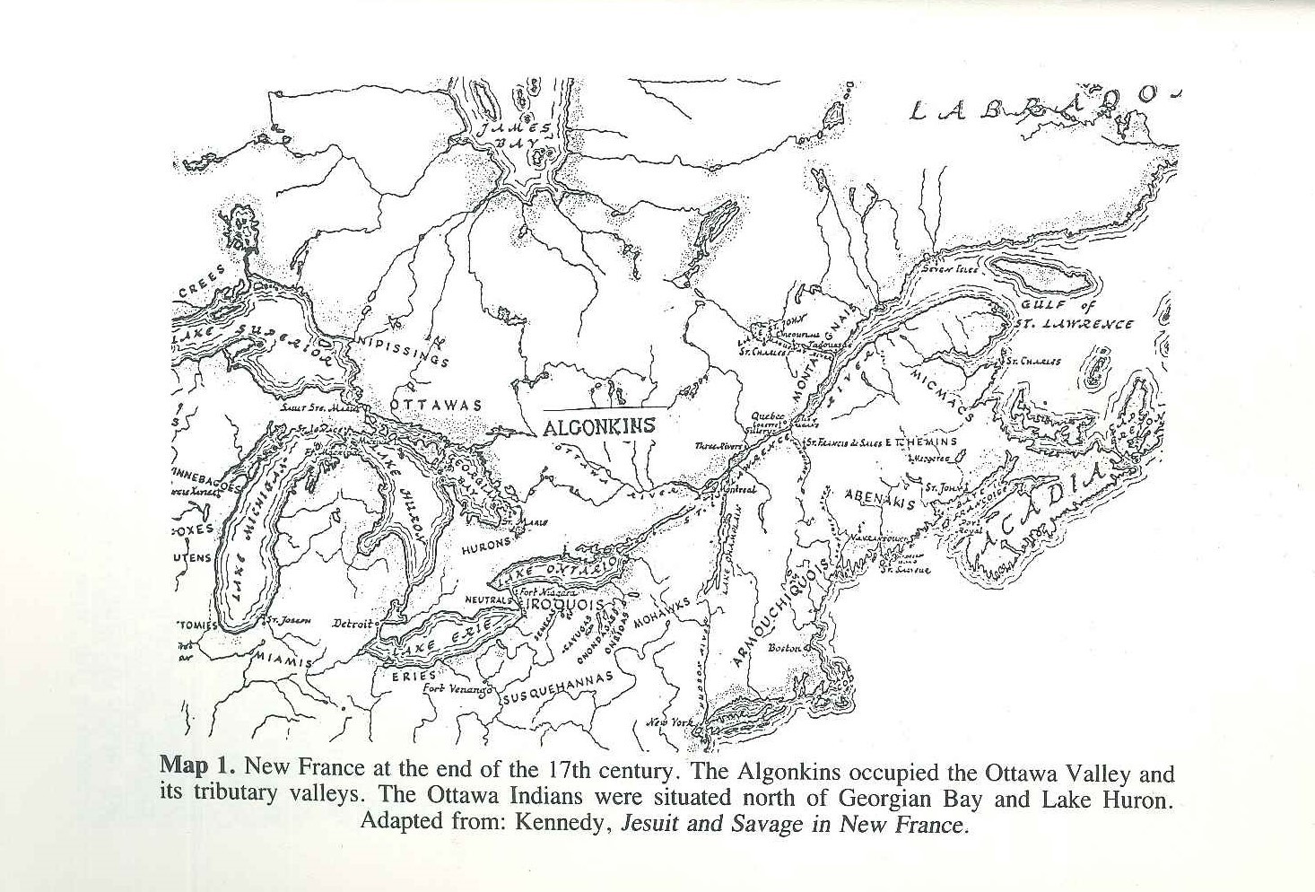 Algonquin territory from the St. Lawrence river, Kingston to Montreal, north to central Quebec.